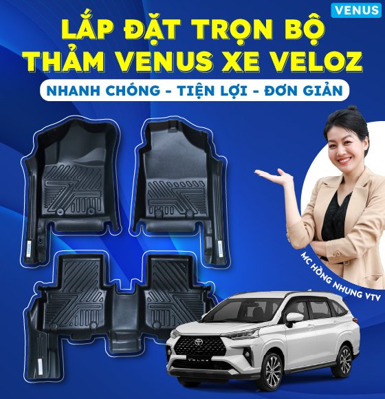 4 bước đơn giản lắp thảm venus xe Toyota Veloz tại nhà